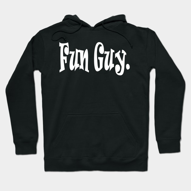 Fun Guy Hoodie by Work Memes